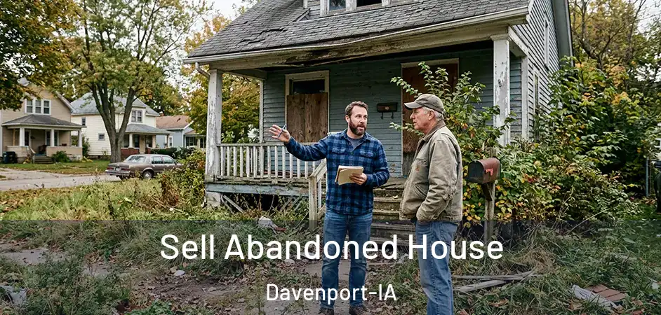  Sell Abandoned House Davenport-IA