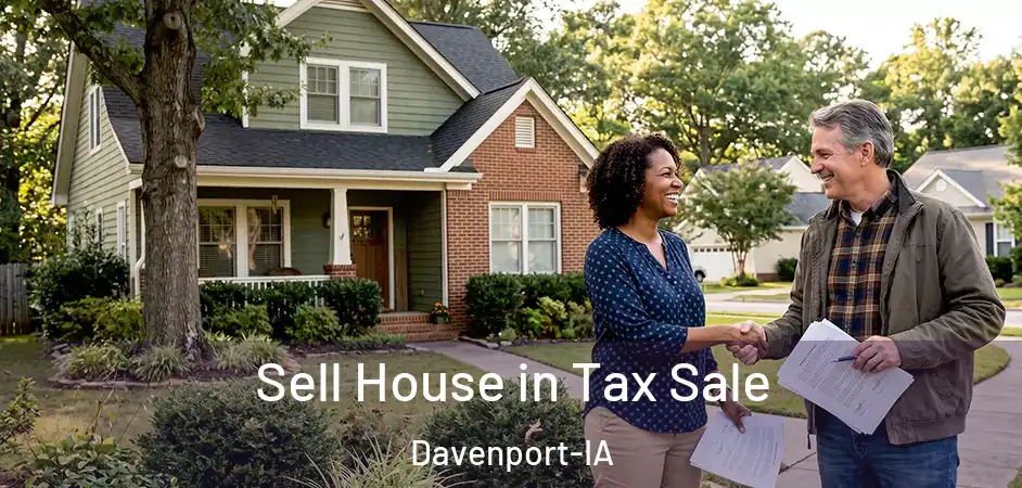 Sell House in Tax Sale Davenport-IA